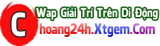 Logo - Choang24h.Xtgem.Com